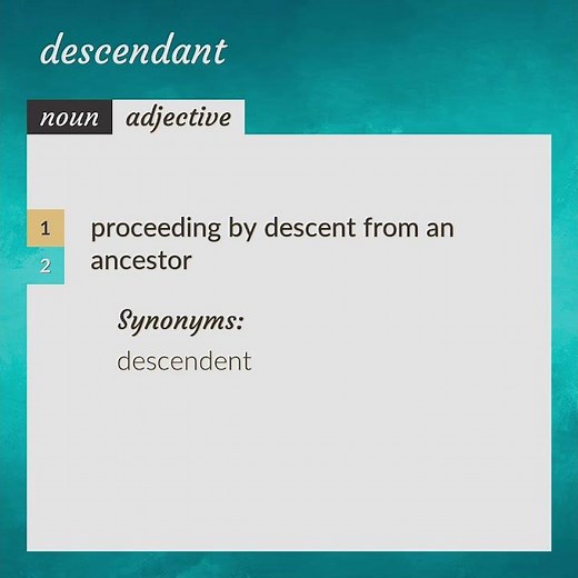 Descendant | meaning of Descendant