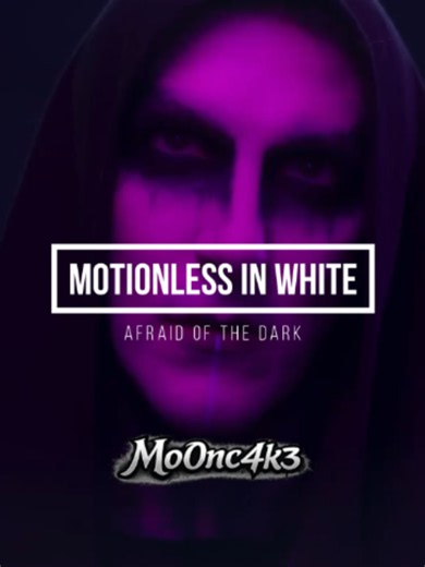 Motionless In White - Afraid of the dark #motionlessinwhiteband #metalcore #fyp #goth #letrasdecanciones #motionlessinwhite#rock #metaltok #afraidofthedark #lyrics #metalcoretiktok #2026 #letras #fypシ #foryou#foryoupage #subespañol#sad #paraestados #parati #paratiiiiiiiiiiiiiiiiiiiiiiiiiiiiiii #metal #metalcore #metalcoretiktok #letras #subespañol #traducido #español #lyrics #letrasdecanciones