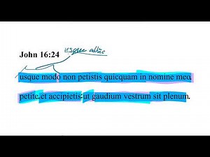 John 16:24 Latin Vulgate