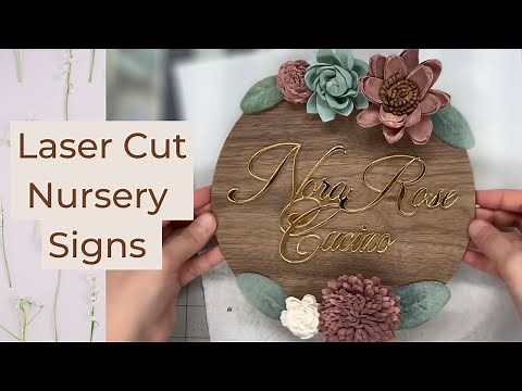How to laser cut a nursery sign with an OMTech CO2 Laser Engraver - DIY Project Walkthrough - OMTech