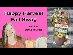 Fall Swag DIY Happy Harvest Fall Swag Tutorial Dollar Tree Fall Wreath Deco Mesh Fall Swag Fall DIY