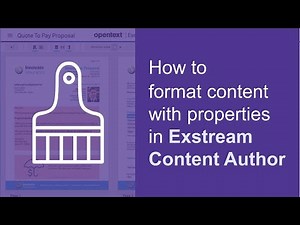 How to format content with properties in Content Author | OpenText Exstream