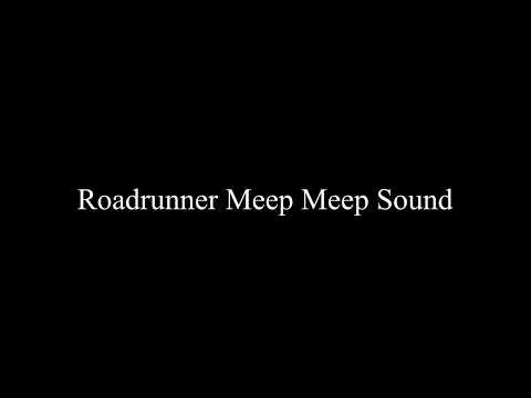 Roadrunner Meep Meep Sound