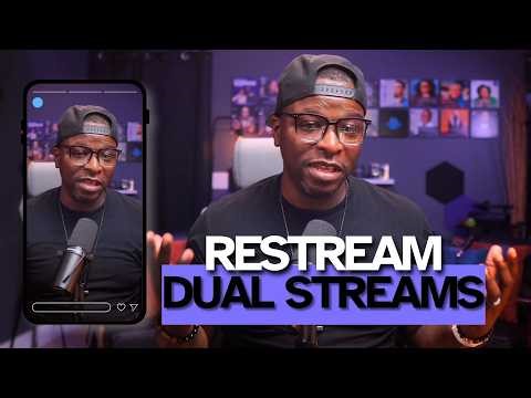 Restream Dual Streams: Stream Vertical & Horizontal at Once