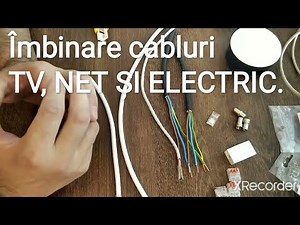 Îmbinare cabluri: TV, NET ȘI ELECTRIC.