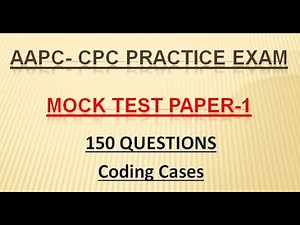 AAPC- CPC Practice Exam MOCK TEST PAPER-1 QUESTIONS