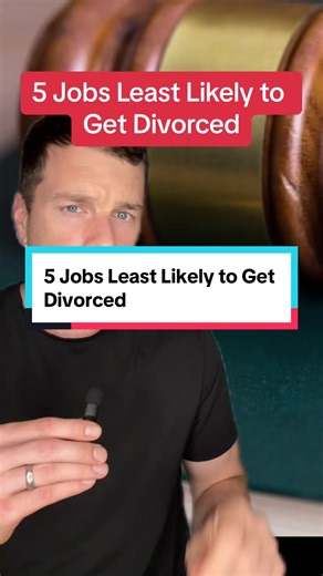 5 Jobs Least Likely to Get Divorced
