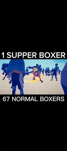1 SUPPER BOXER VS 67 NORMAL BOXERS #tabs