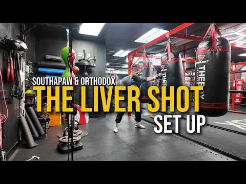 How to Set Up the Liver Shot From Orthodox and Southpaw Off One Combination