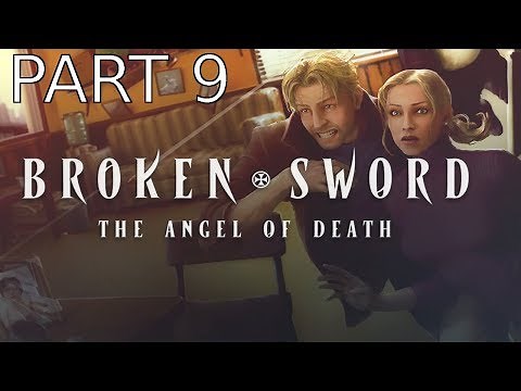 Broken Sword 4: The Angel of Death Walkthrough part 9