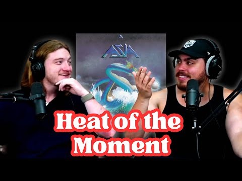 Heat of the Moment - Asia | Andy & Alex FIRST TIME REACTION!