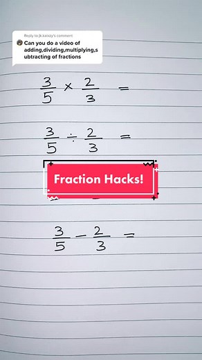 Fraction Hacks for Easy Math: Multiplication, Subtraction, Division, Addition