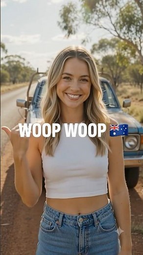WOOP WOOP 🇦🇺 Ever heard this Aussie slang?