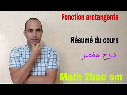 fonction arctangente......video1......math 2bac sm