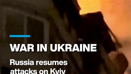 War in Ukraine: Russia resumes attacks on Kyiv