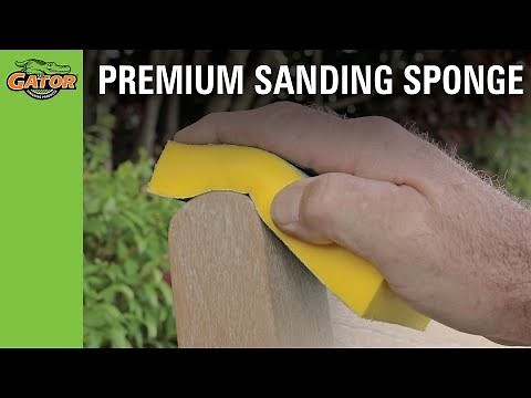 Sanding Faster with Gator Super Sponge