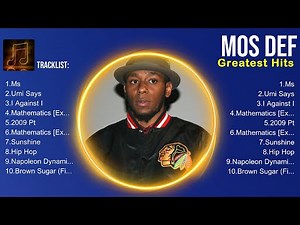 Mos Def 2024 Songs ~ Mos Def Music Of All Time ~ Mos Def Top Songs