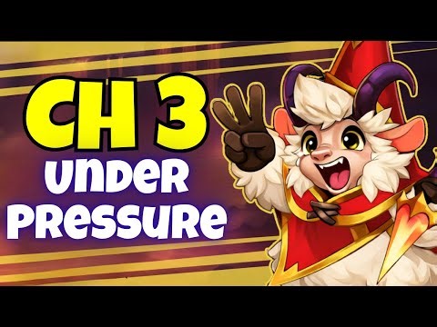 How to Beat Under Pressure (CH3 Fluffy Event)
