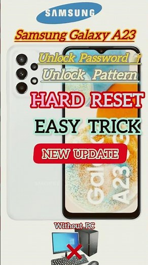 Samsung Galaxy A23 hard reset and unlock pattern and password without PC new update easy trick