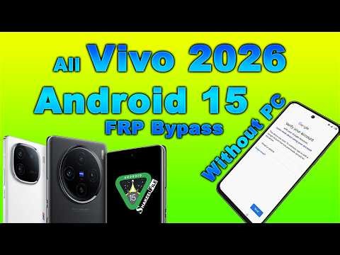 All Vivo FRP bypass Android 15 No PC 2026 | Latest Security Patch | Activity launcher #shakeelfile