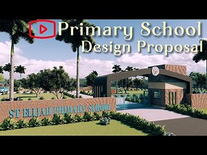 Primary School Design Proposal | Functional & Culturally Rooted Architecture