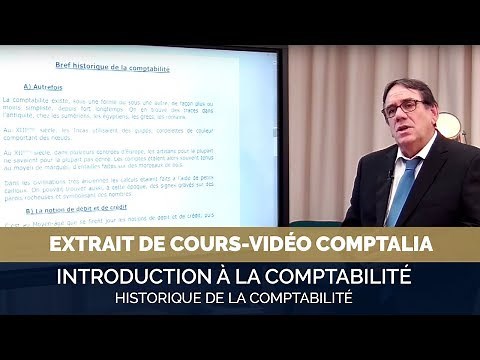 Introduction à la comptabilité : historique de la comptabilité - extrait cours vidéo COMPTALIA