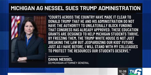 Michigan Attorney General joins multi-state lawsuit against Trump administration for freezing education grants
