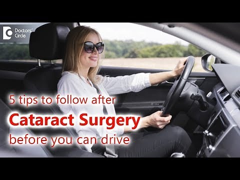 How long after cataract surgery can you drive? - Dr. Sriram Ramalingam