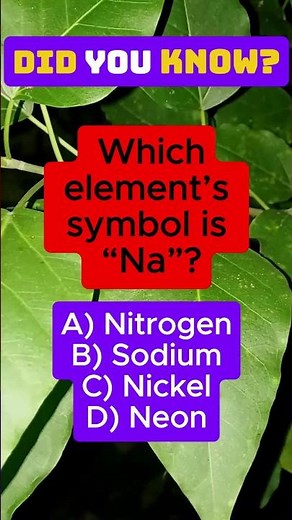 Element Symbol Na = ? ⚗️ Science Quiz | IQ VistaX #didyouknow #gkquiz #iqvistax #educationalshorts