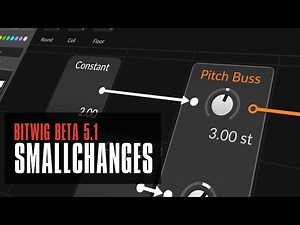 Big Small Features - Bitwig 5.1