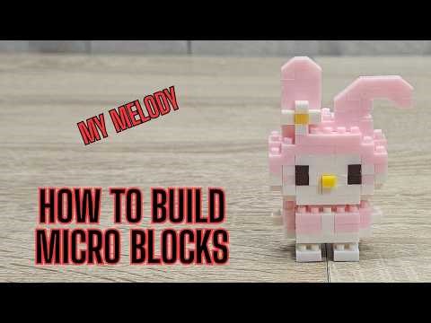 How to Build My Melody | Micro Blocks Q1015 Instructions