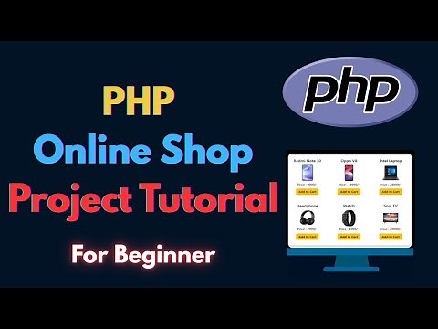 🛒 PHP Online Shopping Project Tutorial For Beginners 💻 | Full Video