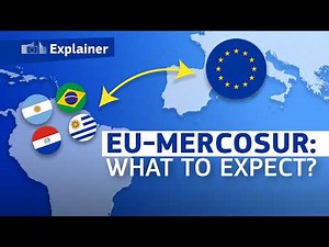 The EU-Mercosur Agreement: Everything You Need to Know