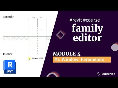 REVIT FAMILIES COURSE: Module 4 | 1. Window parameters