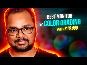 Best Monitor for Color Grading & Photo Editing Under 15,000 Rs [in HINDI]
