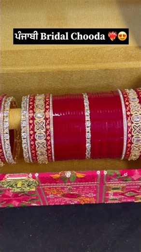 Punjabi Bridal Chooda 💛 Stunning Chooda Every Bride Will Love 😍👰
