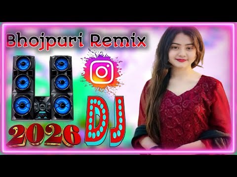 2026_Insta_Reel_Viral_Non_Stop_Bhojpuri_Gana____Bhojpuri_Song_Dj____Wedding_Special_Dj____#bhojpuri(