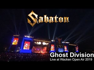 Sabaton - Ghost Division live at Wacken Open Air 2019