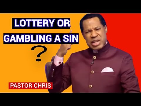 Is Playing Lottery or Gambling A Sin? || Pastor Chris Oyakhilome