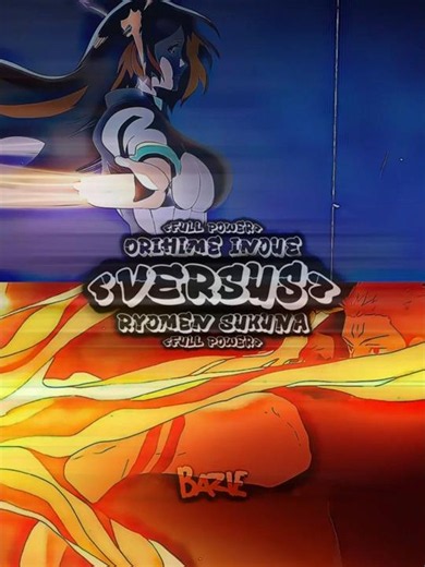 ORIHIME VS SUKUNA