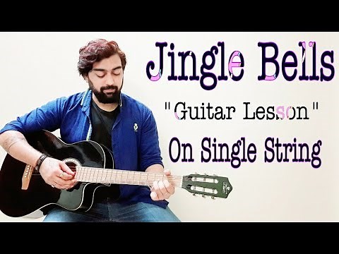 Jingle Bells Guitar Lesson/Tabs | Single String | Christmas Song on Guitar | Kaustubh Soni
