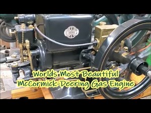 McCormick Deering Engine start up running on white gas