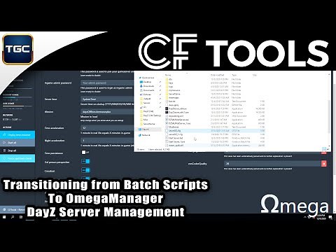 Transitioning from Batch Scripts to OmegaManager | DayZ Server Management