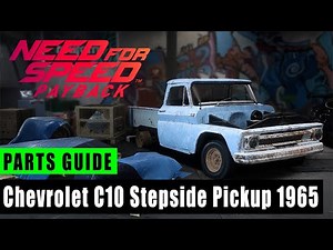 Chevrolet C10 Stepside Pickup 1965 Need For Speed Payback Derelict Parts Locations