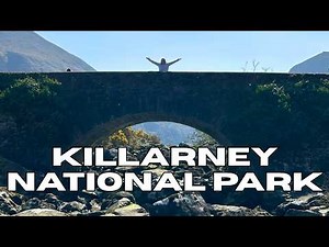 Exploring Killarney National Park 🇮🇪 | Ireland Travel Vlog