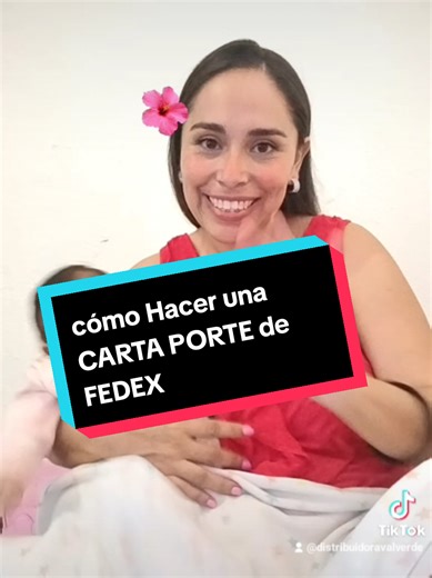 Cómo hacer una CARTA PORTE DE FEDEX! aquí te digo como!! #Cartaportefedex #cartaporte #aprende