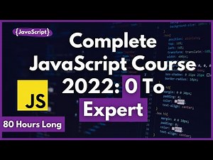 Complete JavaScript Course 2022, Zero To Experts, 10 Plus JavaScripts Project / 80 Hours Long Course