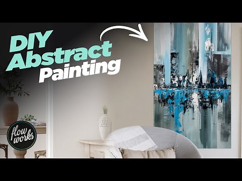 DIY Large Abstract Painting Techniques - CONTEMPORARY ART