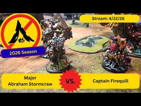 2026 Season: Stream 4/22/26 -Stormcraw vs. Firequill