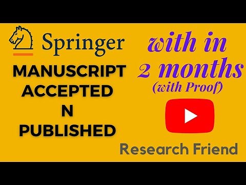 Springer Review Process_Paper Accepted N published in Just 2 Months_with Proof_Detailed Procedure